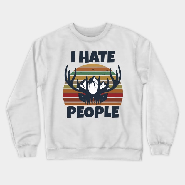 I Hate People Crewneck Sweatshirt by Work Memes